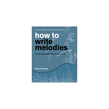 How to Write Melodies