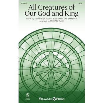 All Creatures of Our God And King