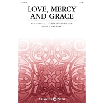 Love, Mercy and Grace