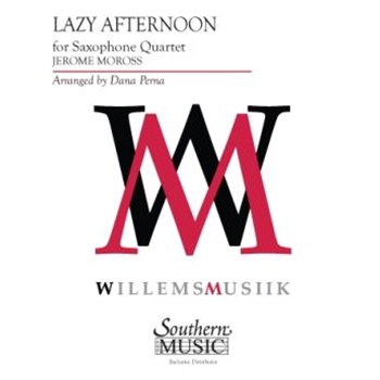 Lazy Afternoon - for Saxophone Quartet