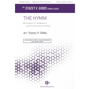 The Hymn! - Battle Hymn of the Republic and Lift Every Voice and Sing
