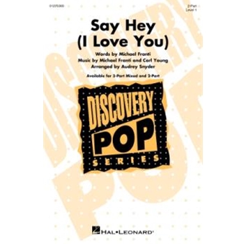 Say Hey (I Love You)