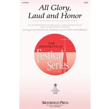 All Glory, Laud and Honor