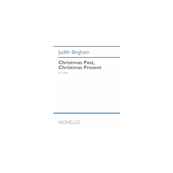 Christmas Past, Christmas Present - for Organ