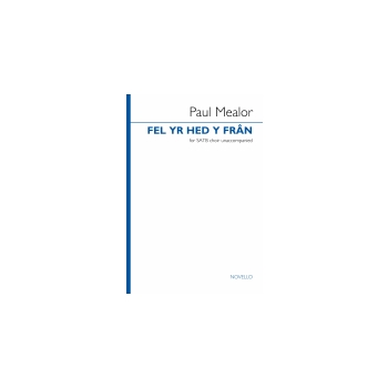 Fel Yr Hed Y Fran - SATB a cappella