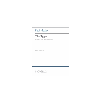 The Tyger for SATB and Cello Parts - for SATB and Cello Parts