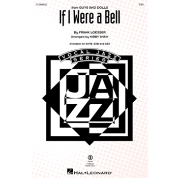 If I Were a Bell - from Guys and Dolls