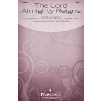 The Lord Almighty Reigns