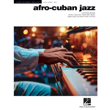 Afro-Cuban Jazz - Jazz Piano Solo Series Volume 68