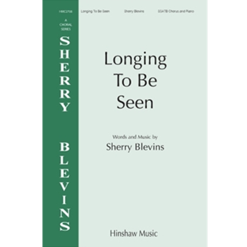 Longing to Be Seen