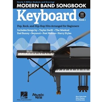 Modern Band Method - Keyboard, Songbook 1 - Pop, Rock, and Hip-Hop Hits Arranged for Beginners
