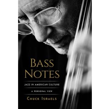 Bass Notes - Jazz in American Culture: A Personal View