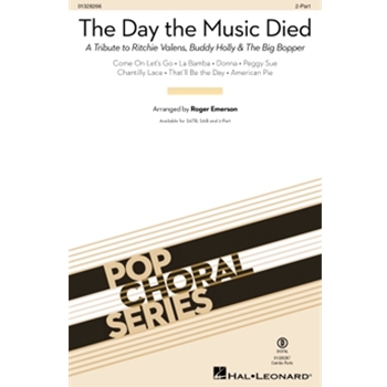 Day the Music Died, The  (A Tribute to Ritchie Valens, Buddy Holly & The Big Bopper)