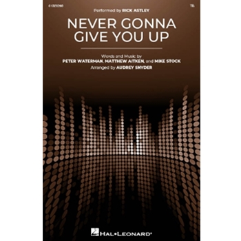 Never Gonna Give You Up