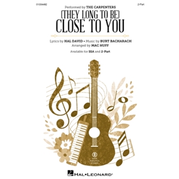 (They Long to Be) Close to You