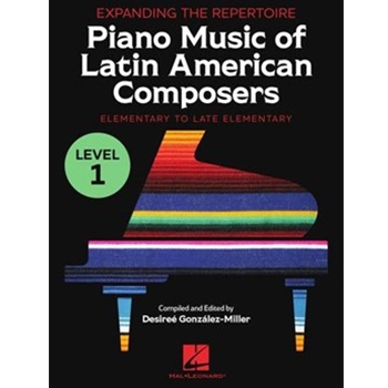 Expanding the Repertoire: Music of Latin American Composers - Book 1