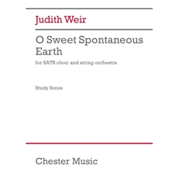 O Sweet Spontaneous Earth - SATB and String Quartet Study Score