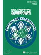 Soundpower Christmas Celebration by - Moffit B - for Score