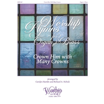 Crown Him with Many Crowns