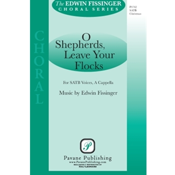 O Shepherds Leave Your Flocks
