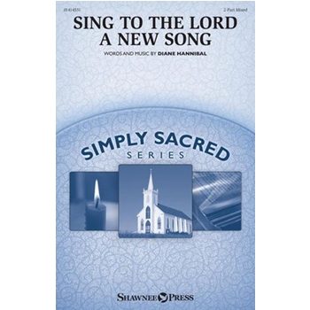 Sing To The Lord A New Song