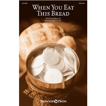 When You Eat This Bread