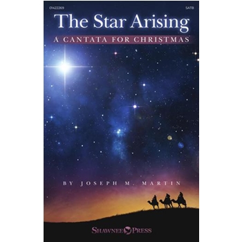 The Star Arising (A Cantata for Christmas)