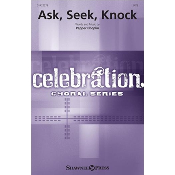 Ask, Seek, Knock