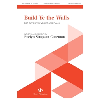 Build Ye The Walls