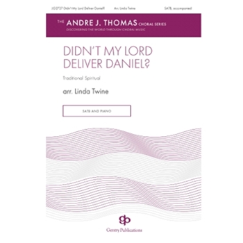 Didn't My Lord Deliver Daniel