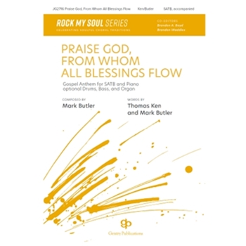 Praise God from Whom All Blessings Flow
