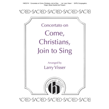 Concertato On Come, Christians, Join To Sing