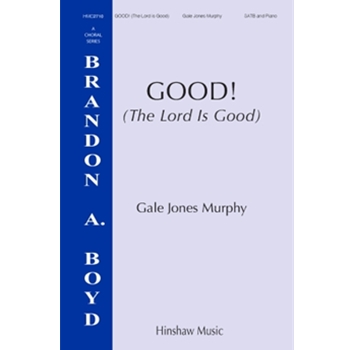 Good! (the Lord Is Good)