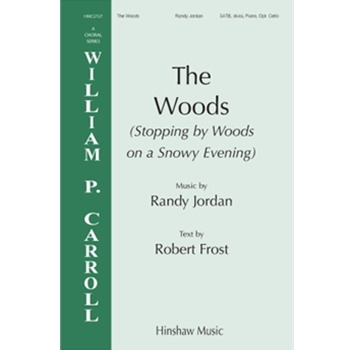 The Woods (Stopping By Woods On A Snowy Evening)