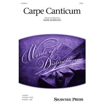 Carpe Canticum (seize The Song)