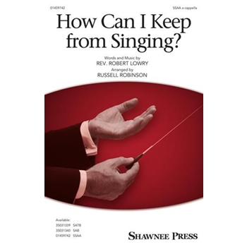 How Can I Keep from Singing?