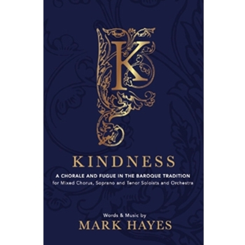 Kindness - A Choral and Fugue in the Baroque Tradition