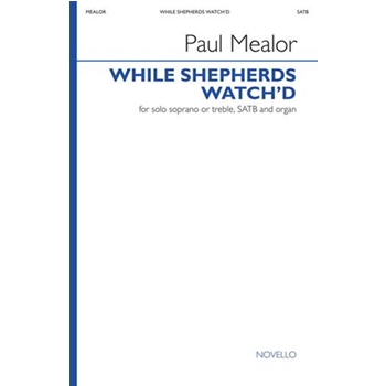 While Shepherds Watch'd