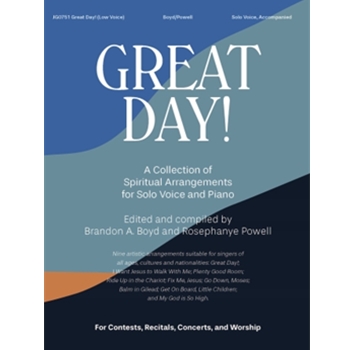 Great Day - A Collection of Solo Spiritual Arrangements for Solo Low Voice & Piano