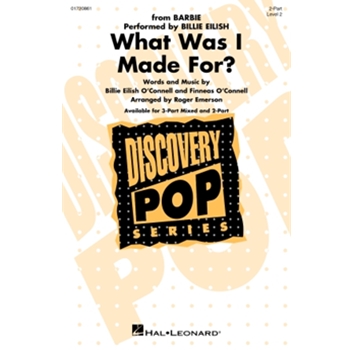 What Was I Made For? (from Barbie)