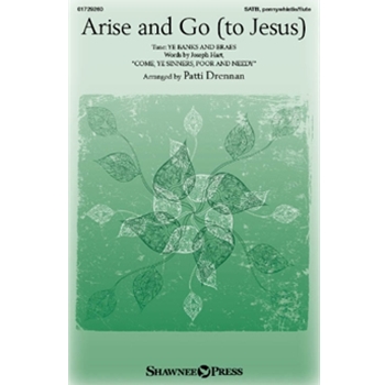Arise And Go (to Jesus)
