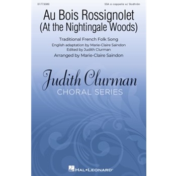 Au Bois Rossignolet (At the Nightingale Woods)