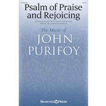 Psalm Of Praise And Rejoicing
