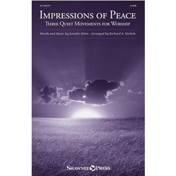 Impressions of Peace (Three Quiet Movements for Worship)