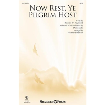Now Rest, Ye Pilgrim Host