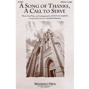 A Song Of Thanks, A Call To Serve