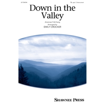 Down in the Valley