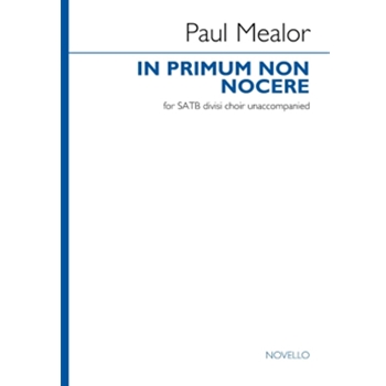 In Primum Non Nocere - SATB Divisi Unaccompanied