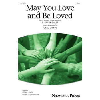 May You Love and Be Loved