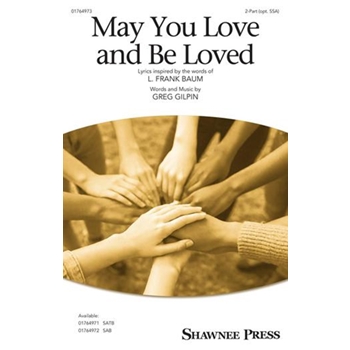 May You Love and Be Loved